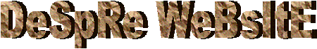 DeSpRe WeBsItE